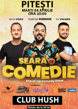 Pitești: Stand Up Comedy | Gabriel Gherghe, Mane Voicu si Edi Vacariu