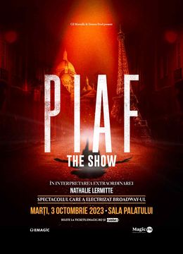 Piaf the Show - Nathalie Lermitte