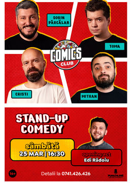 Stand-up cu Cristi, Toma, Sorin și Mitran la ComicsClub!