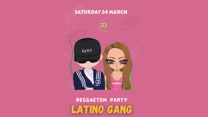 Târgu Mureș: Latino Gang /  Friday 24 March / The Bunker