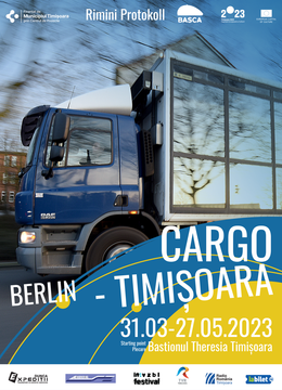 Timișoara: Spectacol Cargo Berlin - Timișoara