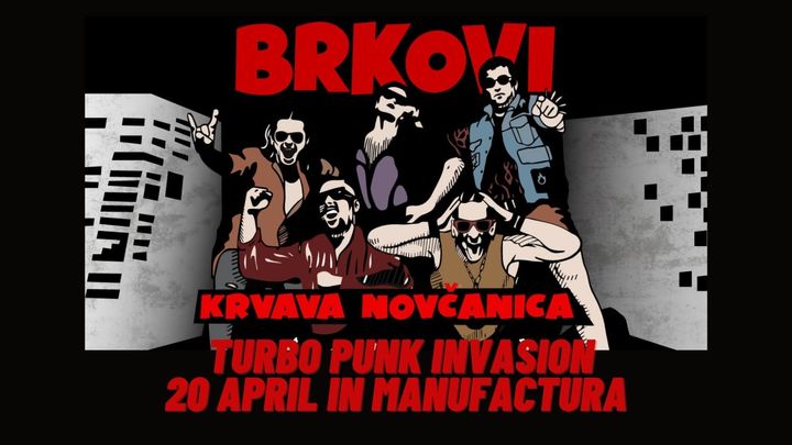 Timisoara Brkovi - Turbo Punk Invasion at Manufactura
