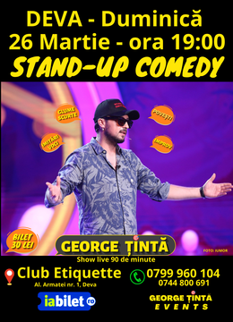Deva: Stand-up Comedy cu George Țintă @ Club Etiquette