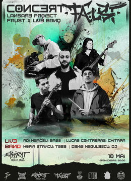 Faust + Live Band • Expirat • 18.05