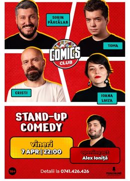 Stand-up cu Cristi, Toma, Sorin și Ioana Luiza la ComicsClub!