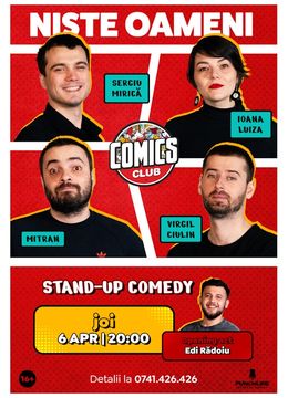Stand-up cu Mirică, Mitran, Ioana Luiza și Virgil la ComicsClub!