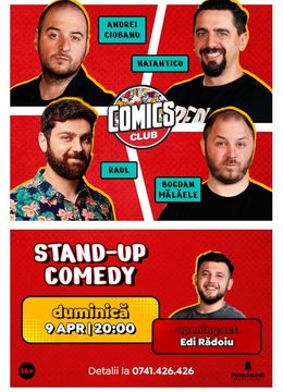 Stand-up cu Raul, Andrei Ciobanu, Mălăele și Natanticu la ComicsClub!