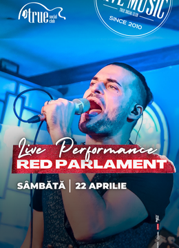 Red Parlament în True Club