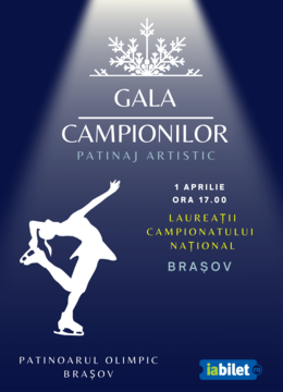 Brasov:  Gala Campionilor - Patinaj artistic