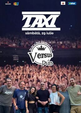 Galați: Trupa Taxi @Versus Pub