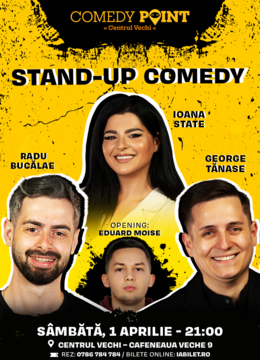 COMEDY POINT:  Stand-up comedy cu Radu Bucălae, George Tănase și Ioana State
