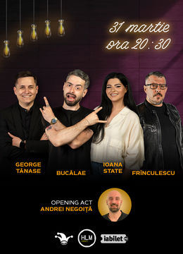 The Fool: Stand-up comedy cu Radu Bucălae, Ioana State, George Tănase și Frînculescu