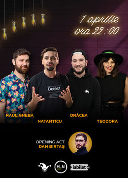 The Fool: Stand-up comedy cu Natanticu, Drăcea, Raul Gheba și Teodora Nedelcu