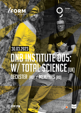 DnB Institute 005: w/ Total Science at /FORM Space