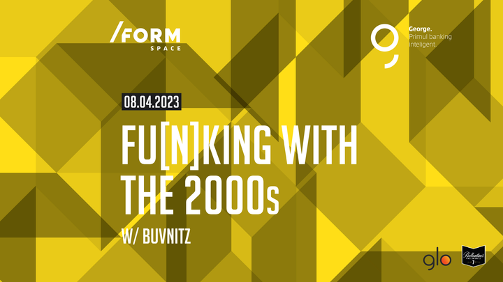 Fu(n)king with the 2000s@ FormSpace