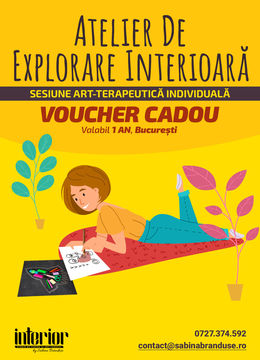 Voucher - Atelier de explorare interioară