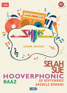 Selah Sue, Hooverphonic si Naaz @ Shine, autumn edition