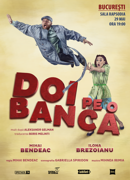 Bucuresti: Doi pe o banca // Mihai Bendeac - Ilona Brezoianu