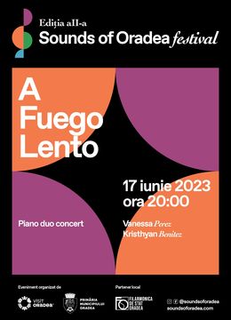 Sounds of Oradea Festival, ediția a II- a - Ziua 2 - A fuego Lento, piano duo concert