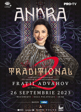 Bucuresti: Concert LIVE Andra - Traditional 2 | 26 septembrie