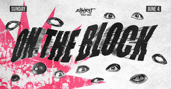 On The Block x Expirat 1 Year Anniversary • 04.06