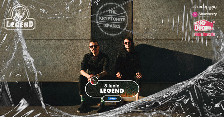 Iasi: The Kryptonite Sparks live in Legend