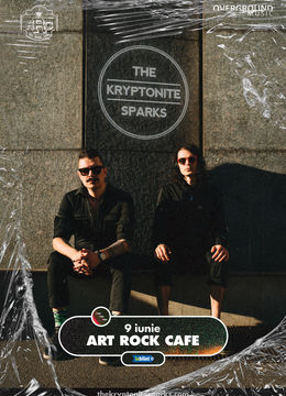 Suceava: The Kryptonite Sparks live in Art Rock Cafe