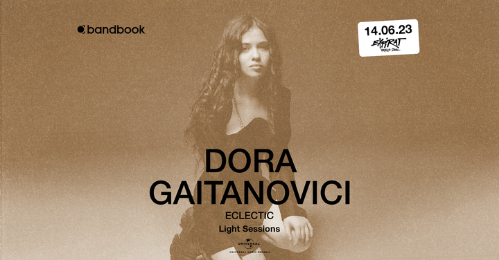 Dora Gaitanovici • Eclectic • Light Sessions • 14.06