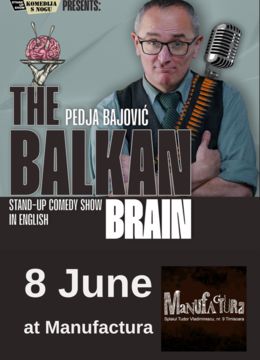 Timisoara:  Stand Up Comedy with The Balkan Brain
