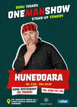 Hunedoara: Stand-up cu Doru Ivanov | One Man Show