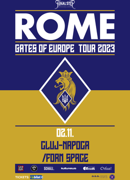 Cluj-Napoca: Rome - Gates of Europe tour - live @ Form Space