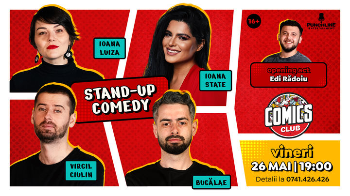 Stand-up cu Ioana State, Radu Bucălae, Ioana Luiza și Virgil Ciulin la ComicsClub!