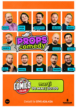 Props Comedy la ComicsClub!