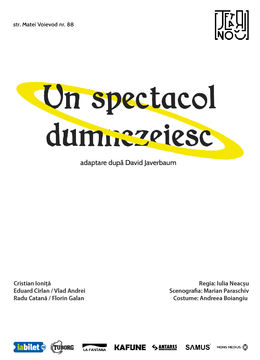 Un spectacol dumnezeiesc@Teatrul Nou