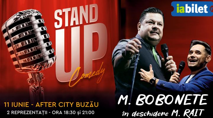Buzau: Stand Up Comedy Mihai Bobonete si Mihai Rait @After City