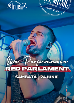 Red Parlament în True Club