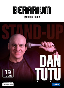 Iași: Stand-up comedy show Dan Țuțu @ BERARIUM Tankeria Ursus