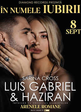 Concert Luis Gabriel si Haziran - In Numele Iubirii
