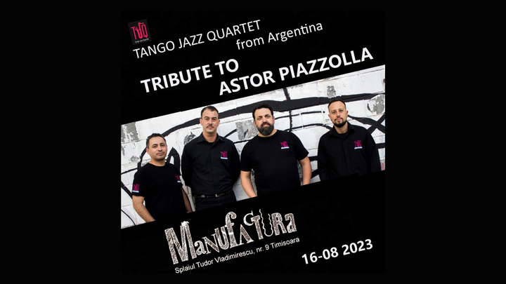 Timisoara: Tango Jazz Quartet - Live at Manufactura