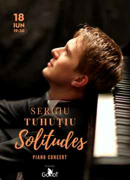 Concert Sergiu Tuhuțiu - Solitudes