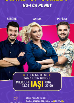 Iași: stand-ul comedy show Anisia Gafton, Serghei, Pupăză @ BERARIUM Tankeria Ursus