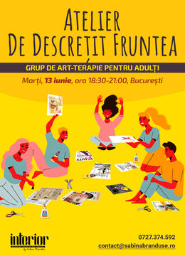 Atelier de descrețit fruntea – grup art-terapeutic pentru adulți