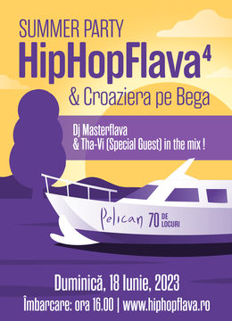Timișoara: HipHopFlava Party & Croaziera pe Bega #4