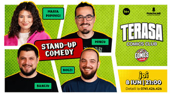 Stand-up cu Maria, Mincu, Banciu și Bogzi pe Terasa ComicsClub!