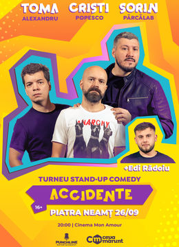 Piatra Neamț: Stand-up Comedy cu Toma, Cristi & Sorin Pârcălab
