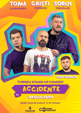 Vaslui: Stand-up Comedy cu Toma, Cristi & Sorin Pârcălab