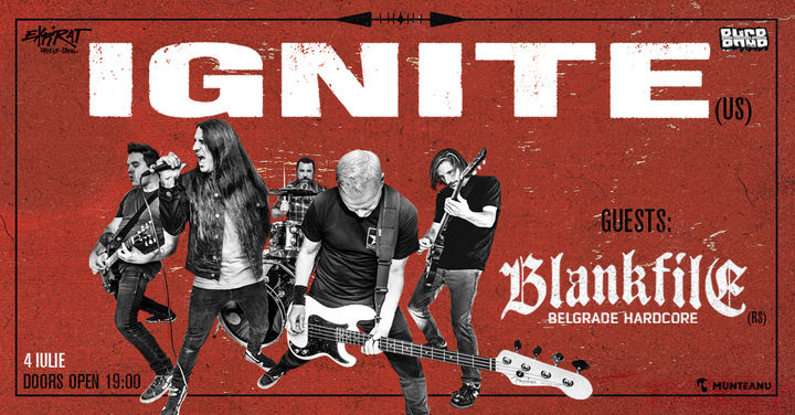 Ignite (US) • Blankfile (RS) • Expirat • 04.07