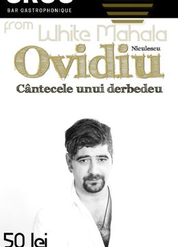 Concert Ovidiu Niculescu - Cântecele unui derbedeu