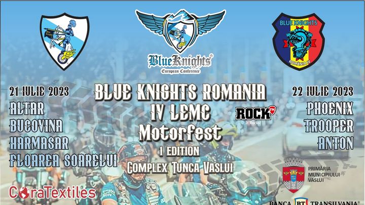 Vaslui: Blue Knights România IV Motor Fest -  1 Edition: Evenimentul muzical al anului