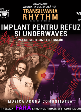Brasov: Implant Pentru Refuz si Underwaves - Transilvania Rhythm